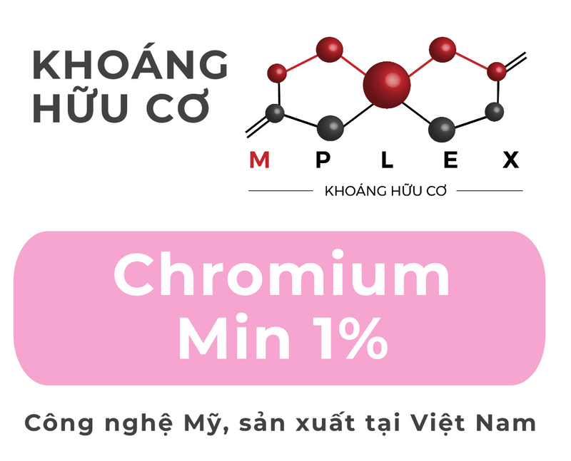 CHROMPLEX (KHOÁNG HỮU CƠ CHROMIUM MIN 1%)